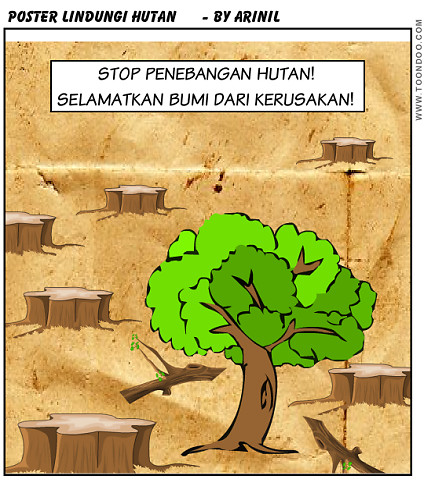 Poster stop penebangan hutan  Catatan Arin